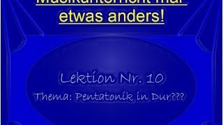 preview picture of video 'Gratislektion Bass, Lektion Nr. 10 - Pentatonik in Dur???'