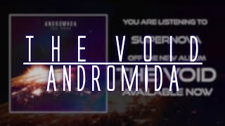 Andromida - The Void (FULL ALBUM STREAM) // Djent / Progressive Metal