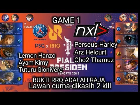 PSG RRQ VS NXL GAME 1 - PIALA PRESIDEN GRUP A