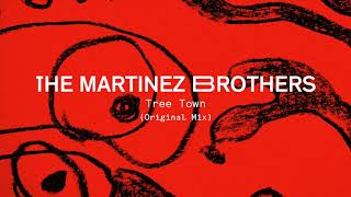 The Martinez Brothers - Tree Town video