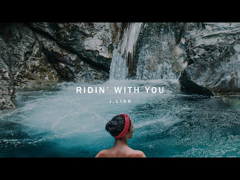 J Lisk - Ridin' With You (Official Audio)
