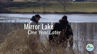 preview picture of video 'Mirror Lake - 1 Year Later'