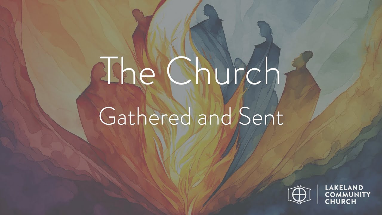 Church Gathered & Sent: The Value of Women Leadership