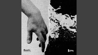 Basht. - Burn (2025) video