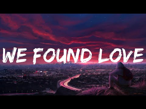 Rihanna We Found Love Lyrics (Mix) Robin Schulz Sugar (feat. Francesco Yates)...