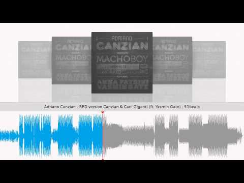 Adriano Canzian - RED version Canzian & Cani Giganti (ft. Yasmin Gate) - 51beats