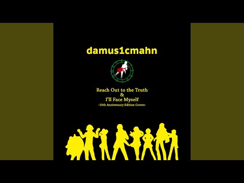 Reach Out to the Truth (Instrumental)