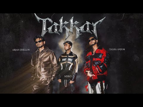 TAKKAR : Arjan Dhillon X Mxrci X Talha Anjum (Official Video) | New Punjabi Song 2025
