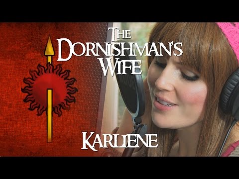 Karliene - The Dornishman's Wife