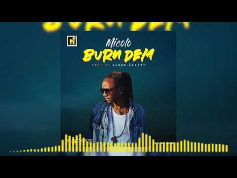 Micolo - Burn Dem