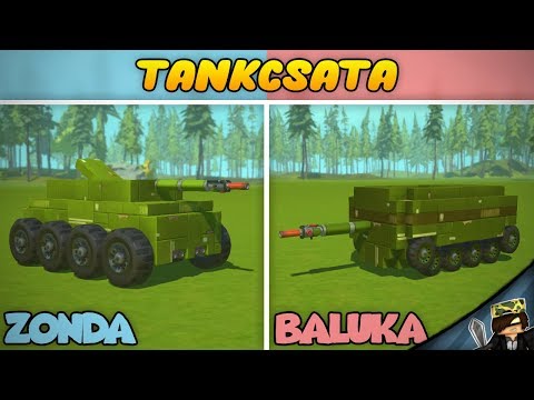 TANKCSATA! - ZONDA vs BALUKA - Scrap Mechanic