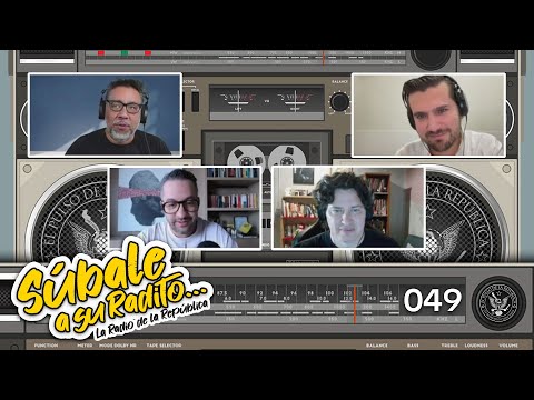 SÚBALE A SU RADITO 49 - EL PULSO DE LA REPÚBLICA