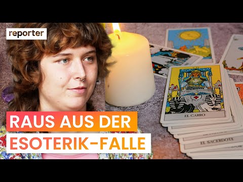 Reupload: Aussteigerin packt aus: So gefährlich ist Esoterik | reporter