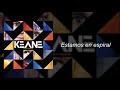 Keane - Spiralling (SUBTITULADO ESPAÑOL)