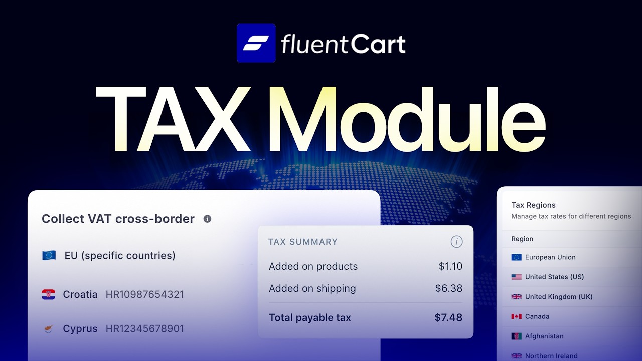 Tax Management is Simpler Inside FluentCart Now! (EU VAT, Reverse Charge & Clean Checkout)