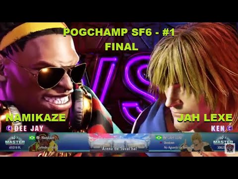 SF6 - FINAL Pogchamp #1 - Namikaze (DEE JAY x KEN) Jah Lexe