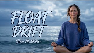 Guided Sleep Meditation: Floating on a Cloud Over the Ocean