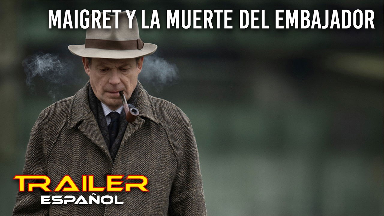 Maigret y la muerte del embajador - Tráiler español