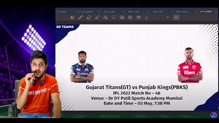GT vs PBKS Dream11 | GT vs PBKS Pitch Report & Playing XI | Gujarat vs Punjab - IPL 2022