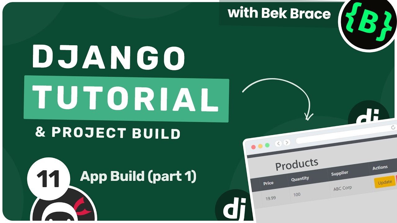 Django Tutorial #11 - App Build (Part1)