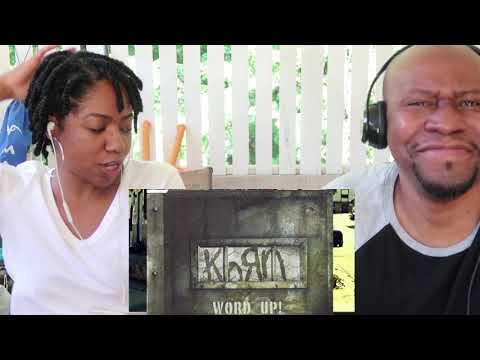 Chill Reaction To Korn- Word Up