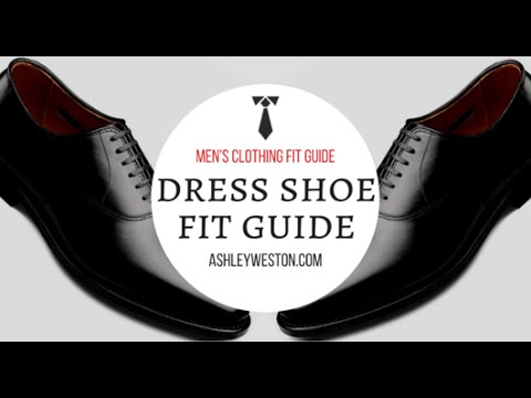 How Should Dress Shoes Fit? - Men's Clothing Fit Guide - Oxfords, Brogues, Derby, Loafers, Monkstrap Video