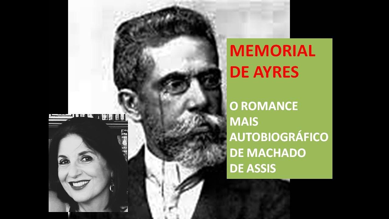 MEMORIAL DE AYRES de Machado de Assis por Profa Dra. Miriam Bevilacqua