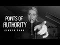 Points of Authority - Linkin Park (cover)