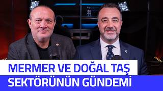 Doğal Taş ve Mermer Sektörü Yılı Nasıl Geçiriyor? | DRT Gündemden | Mehmet Serte