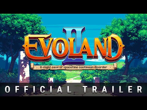   Evoland 2 -  6