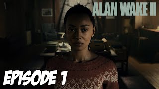 ALAN WAKE II : INVITATION | EPISODE 1 | 4K60