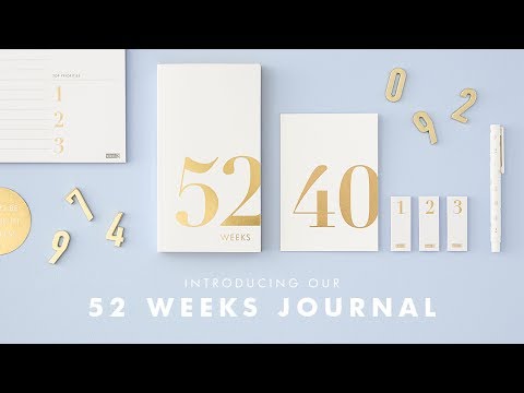 How to use our 52 Weeks Journal
