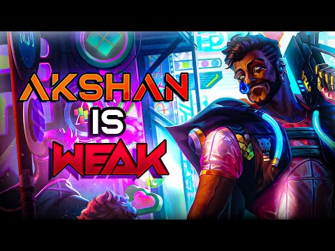 First Time Trying AKSHAN.. He's WEAK!! - League of  Legends