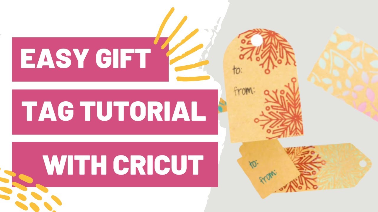 Easy Gift Tag Tutorial With Cricut