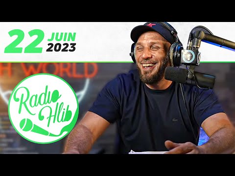 RADIO HLIB Du 22 Juin 2023