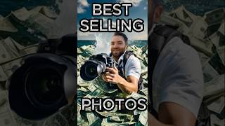 What are my BEST selling photos as a photographer!