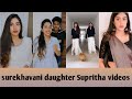 Surekhavani Daughter Supritha Videos