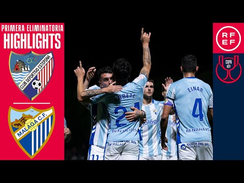 Resumen #CopaDelReyMAPFRE | CD Estepona 1-3 Málaga CF | Primera Eliminatoria | Temp. 2025/26