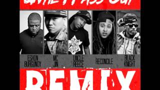 Uncle Reece - Until I Pass Out Remix Feat. Eshon Burgundy, MC Jin, Reconcile &amp; Black Knight
