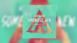 Somewhere New - Radio Edit Music Video