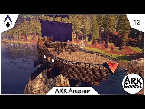 ARK Airships w/the Flying Rafts MOD : Ep12 : Geeks Patreon Server