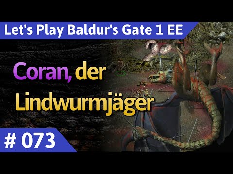 Baldur's Gate 1 deutsch Teil 73 - Coran, der Lindwurmjäger Let's Play