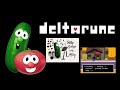 VeggieTales Addresses DELTARUNE