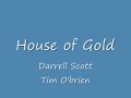 House of Gold (Tim O'Brien / Darrell Scott)