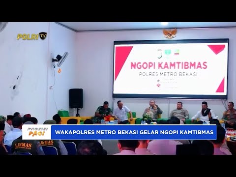 PROGRAM NGOPI KAMTIBMAS POLRESTRO BEKASI BARENG WARGA SETU