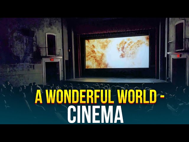 A wonderful world - Cinema