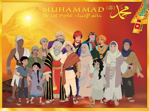Cartoon : Muhammed, The Last Prophet - English version