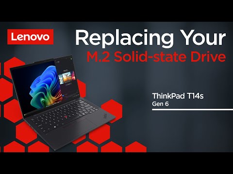 Replacing Your M.2 Solid-State Drive | ThinkPad T14s Gen 6 | Customer Self Service