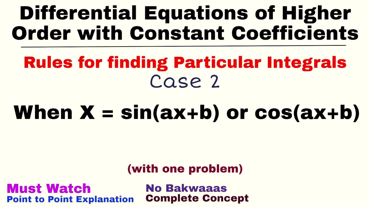 7. Rules for finding Particular Integral | Case 2 | Differential Equations of Higher Order