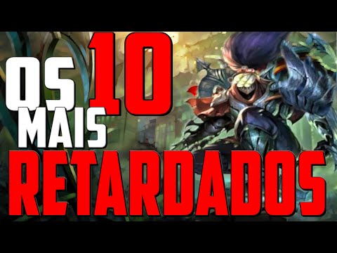 OS 10 CAMPEÕES MAIS QUEBRADOS DO LEAGUE OF LEGENDS!
